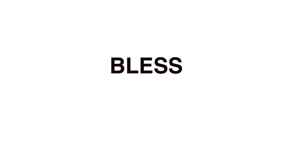BLESS
